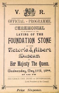 Official programme for the laying of the foundation stone of the Victoria and Albert Museum, 1899